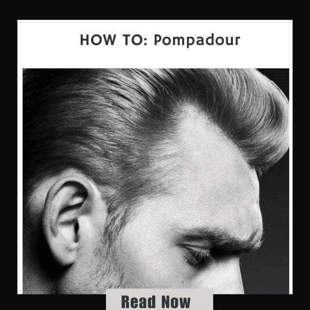 Click here to read our article on how to do a Pompadour style